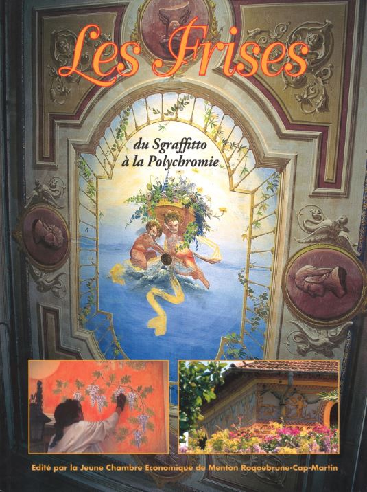 Livre des Frises - Action de la JCE Menton - Roquebrune-Cap-Martin